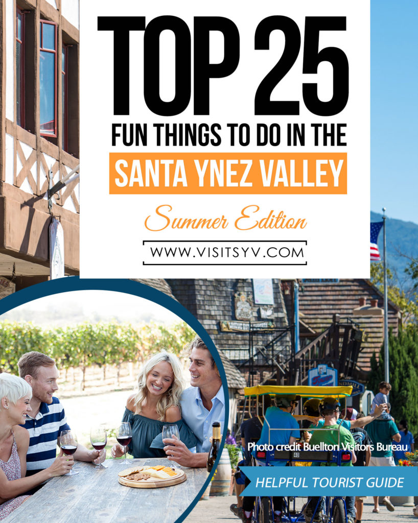 Top 25 Fun Things To Do in Santa Ynez Valley Summer Edition