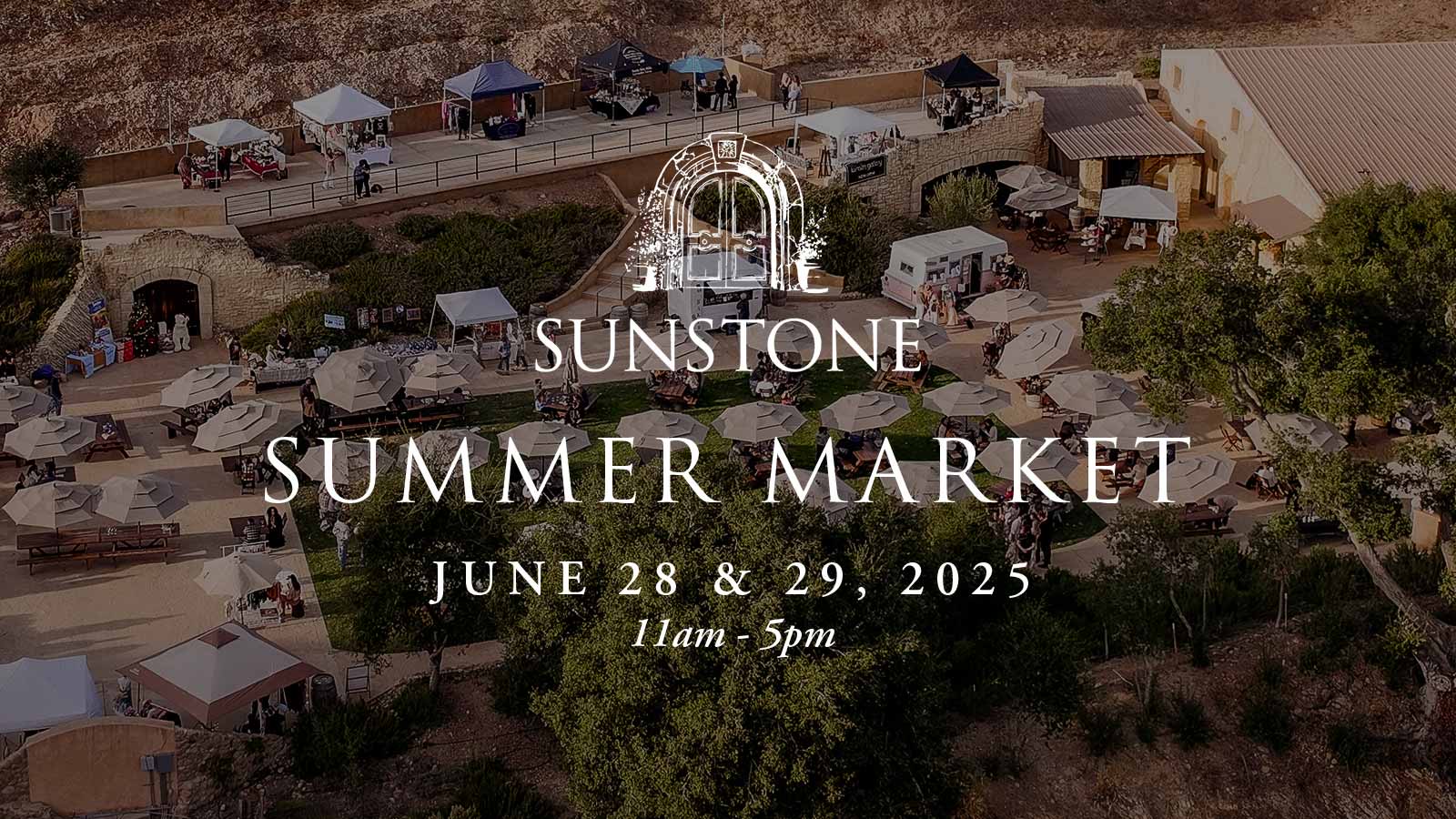 Sunstone Winery Summer Market!