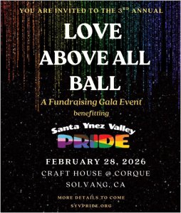 Love Above All Ball 2026 SYV Pride Love above all Ball