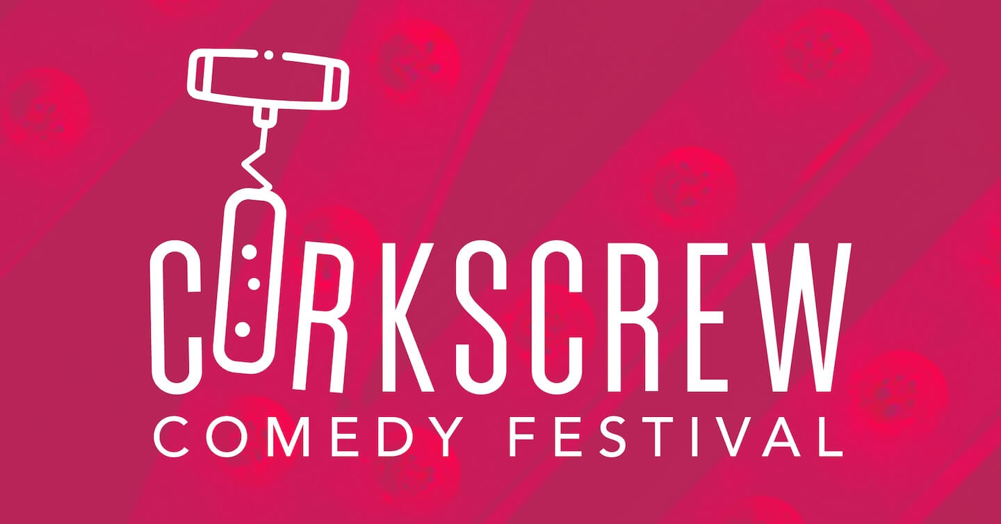 Corkscrew Comedy Festival