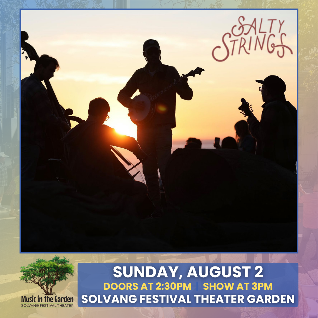Salty Strings at Solvang Theaterfest