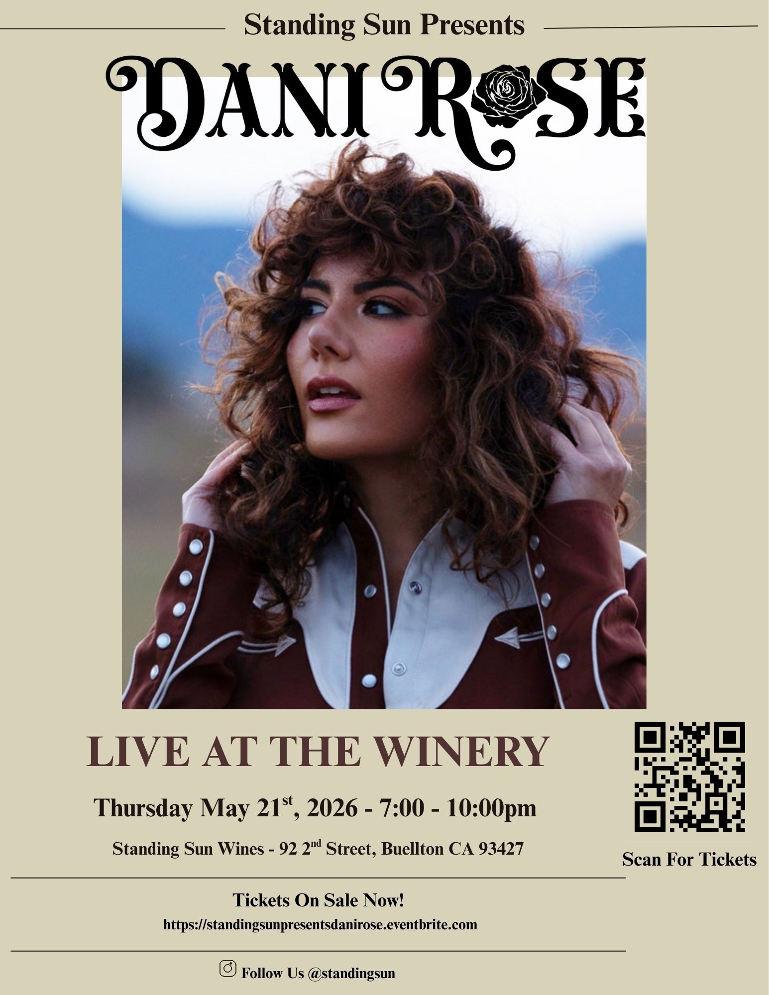 Standing Sun Presents: Dani Rose