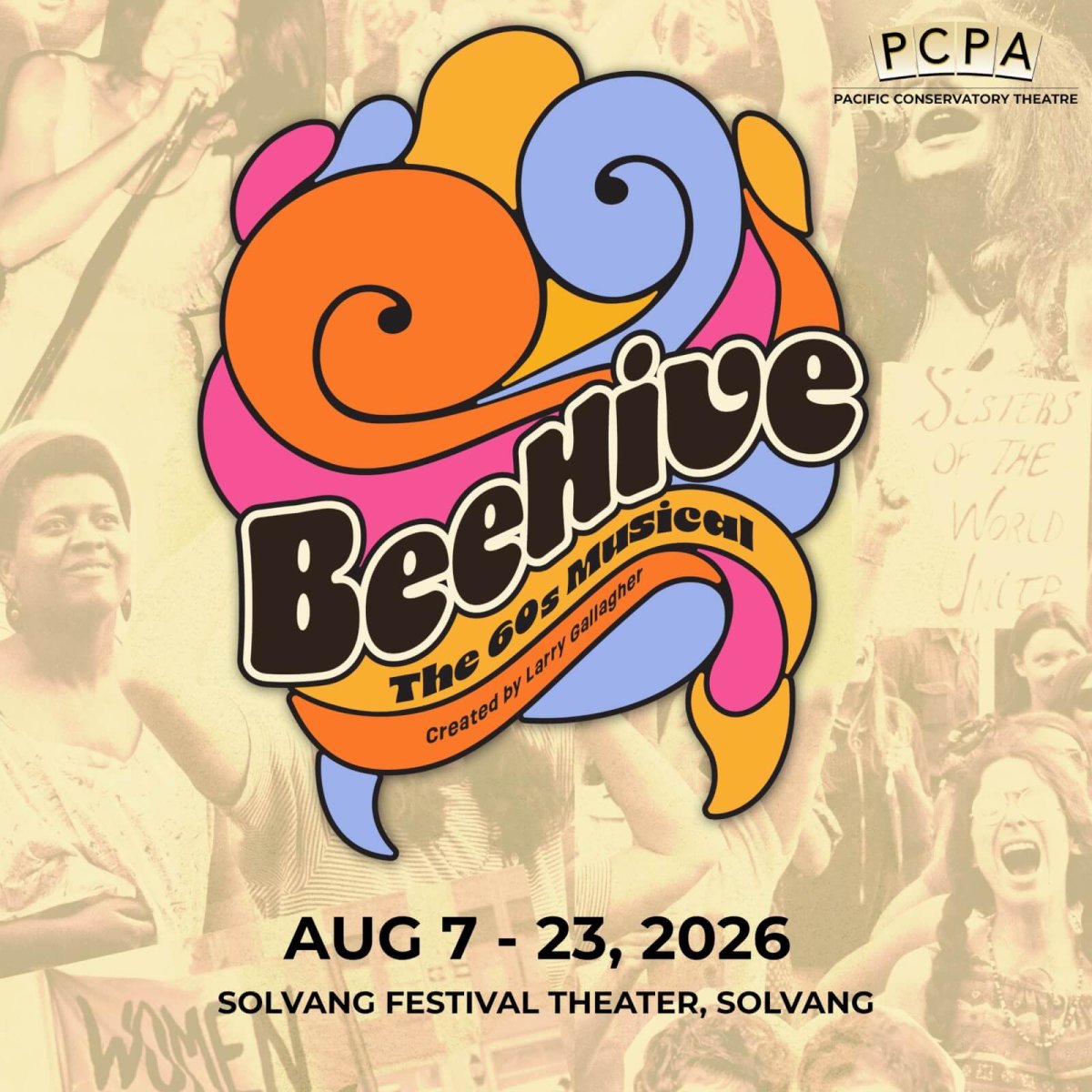 Experience Broadway Under the Stars in Solvang This Summer Solvang Festival Theater PCPA Play Beehive
