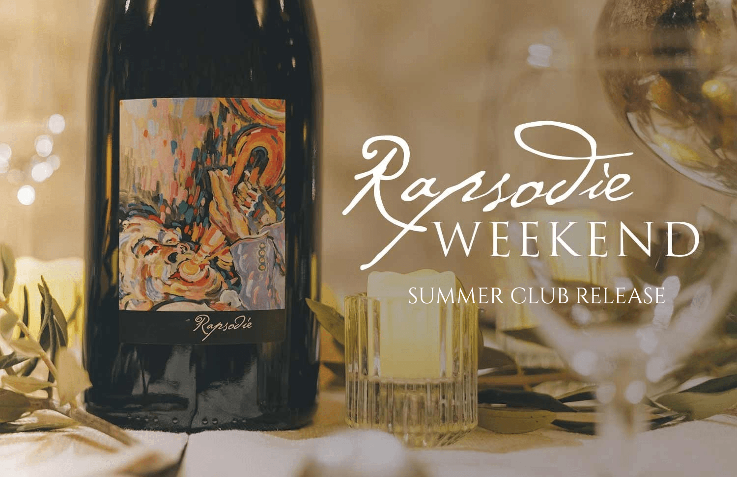 Sunstone Winery Rapsodie Summer Club Release Weekend