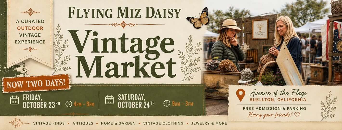 Flying Miz Daisy Vintage Market